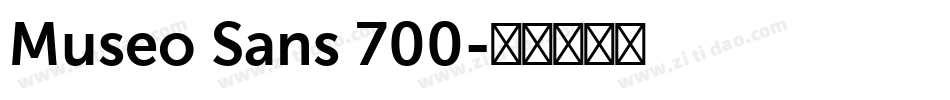 Museo Sans 700字体转换